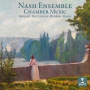 Nash Ensemble - Chamber Music: Mozart, Beethoven, Dvořák, Ravel... (2025)