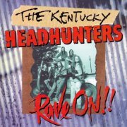 The Kentucky Headhunters - Rave On!! (1993)