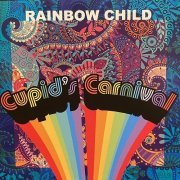 Cupid's Carnival - Rainbow Child (2023)