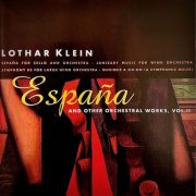 Lothar Klein - España (And Other Orchestral Works, Vol. II) (Remastered) (1999) Hi-Res