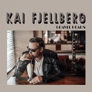 Kai Fjellberg - Gravel Roads (2021) Hi Res