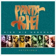 Panta Rhei - Hier Wie Nebenan (Anthologie 1971-1974) (2020)