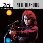 Neil Diamond - 20th Century Masters: The Millennium Collection - Best of Neil Diamond (1999) Hi-Res