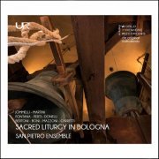 San Pietro Ensemble - Sacred Liturgy in Bologna (2021)