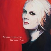 Penelope Houston - On Market Street (2012)