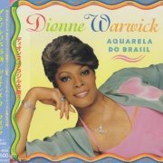 Dionne Warwick - Aquarela Do Brasil (1994)