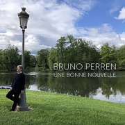 Bruno Perren - Une bonne nouvelle (2025) Hi-Res