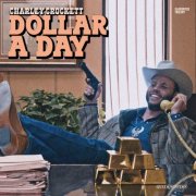 Charley Crockett - Dollar A Day (2025)