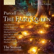 The Sixteen, Harry Christophers - Purcell: The Fairy Queen (1991)