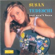 Susan Tedeschi - Just Won't Burn (1998)