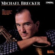 Michael Brecker - Michael Brecker (1987) CD Rip