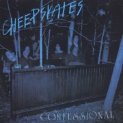 Cheepskates – Confessional (1990)