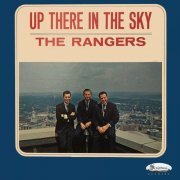 The Rangers - Up There In the Sky (2023)