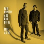 Paul Novotny - Look Ahead (2016)