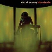 Luke Schneider - Altar of Harmony (2020) [Hi-Res]