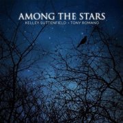 Kelley Suttenfield, Nick Romano - Among The Stars (2014)