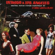 Piero Umiliani - Intrigo a Los Angeles (Original Motion Picture Soundtrack) (1964)