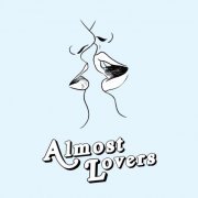 Almost Lovers - Almost Lovers (2021) Hi-Res