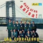 Los Corraleros De Majagual - Esta Sí Es Salsa! (2022) [Hi-Res]