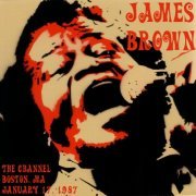 James Brown - The Channel Boston, MA 1987-01-17