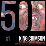 King Crimson - 21st Century Schizoid Man (KC50 Vol. 1) (2019) [Hi-Res]