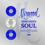 Mirwood Northern Soul (2017)