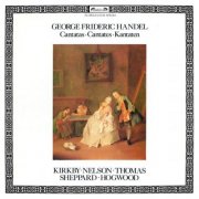 Emma Kirkby, Judith Nelson, Thomas David, Susan Sheppard, Academy of Ancient Music, Christopher Hogwood - Handel: Italian Cantatas (2014)