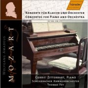Gerrit Zitterbart, Thomas Fey, Schlierbacher Chamber Orchestra - Mozart: Piano Concertos Nos. 6, 8 & 9 (2007)