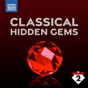 Various Artists - Classical Hidden Gems, Vol. 2 (2024)