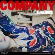 Bluejuice - Company (2011)