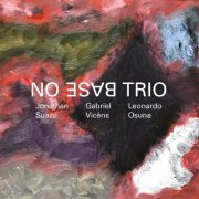 No Base Trio - No Base Trio (2020) [Hi-Res]