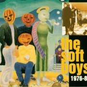 The Soft Boys - 1976–81 (Reissue) (1993)