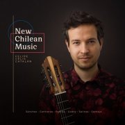 Felipe Celis Catalán - New Chilean Music (2022) [Hi-Res]