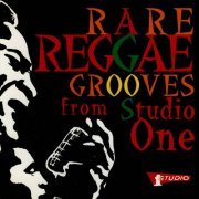 Various Artists - Rare Reggae Grooves From Studio One (2015)