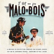 Richard Liegeois - Il Était une Fois Saint Malo du Bois (La bande originale du film) (2020)