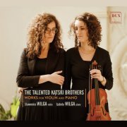 Sławomira Wilga & Izabela Wilga - The Talented Kontski Brothers: Works for Violin & Piano (2022) [Hi-Res]