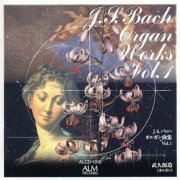 Genzo Takehisa - J. S. Bach: Organ Works, Vol. 1 (1997)