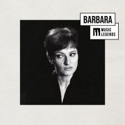 Barbara - Music Legends Barbara : La Grande Dame de la Chanson Poétique (2026)