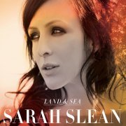 Sarah Slean - Land & Sea (2011)