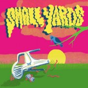 Small Yards - Small Yards (2025)