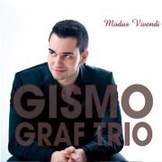 Gismo Graf Trio - Modus Vivendi (2014) [Hi-Res]