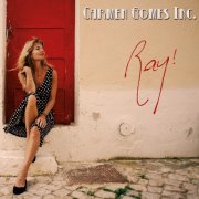 Carmen Gomes Inc. - Ray! (2021) [DSD512]