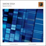 Simone Sessa - Space Echo (2024)