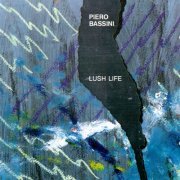 Piero Bassini - Lush Life (1991)