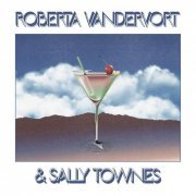 Roberta Vandervort - Roberta Vandervort & Sally Townes (2022)