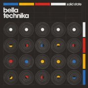 Bella Technika - Solid State (2023) Hi Res