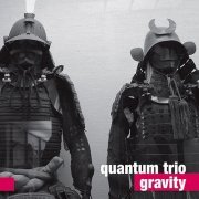 Quantum Trio - Gravity (2015)