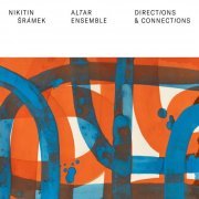 Nikolaj Nikitin - Directions & Connections (2022) Hi-Res