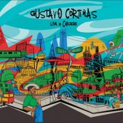 Gustavo Cortinas - Live In Chicago (2024)