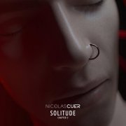 Nicolas Cuer - Solitude – Chapter 2 (2022)